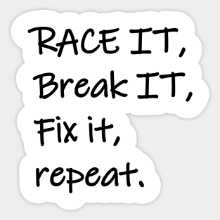 Race it Sticker